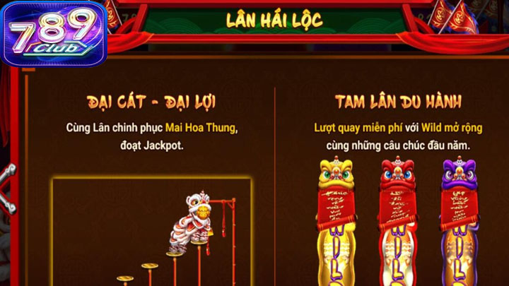 Lân Hái Lộc tại nhà cái 789Club là một trong những tựa game nổi bật